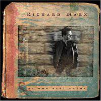 Richard Marx : My Own Best Enemy